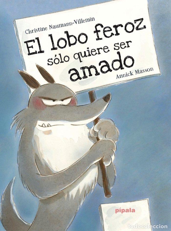 B&uuml;cher: LOBO FEROZ SOLO QUIERE SER AMADO,EL - MASSON
