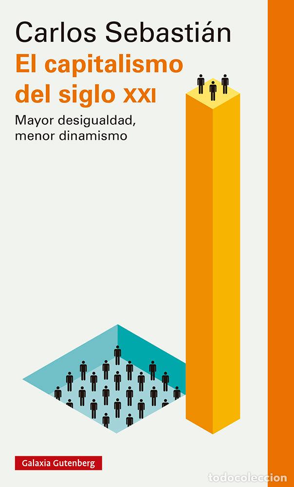 B&uuml;cher: CAPITALISMO DEL SIGLO XXI,EL - SEBASTIAN, CARLOS