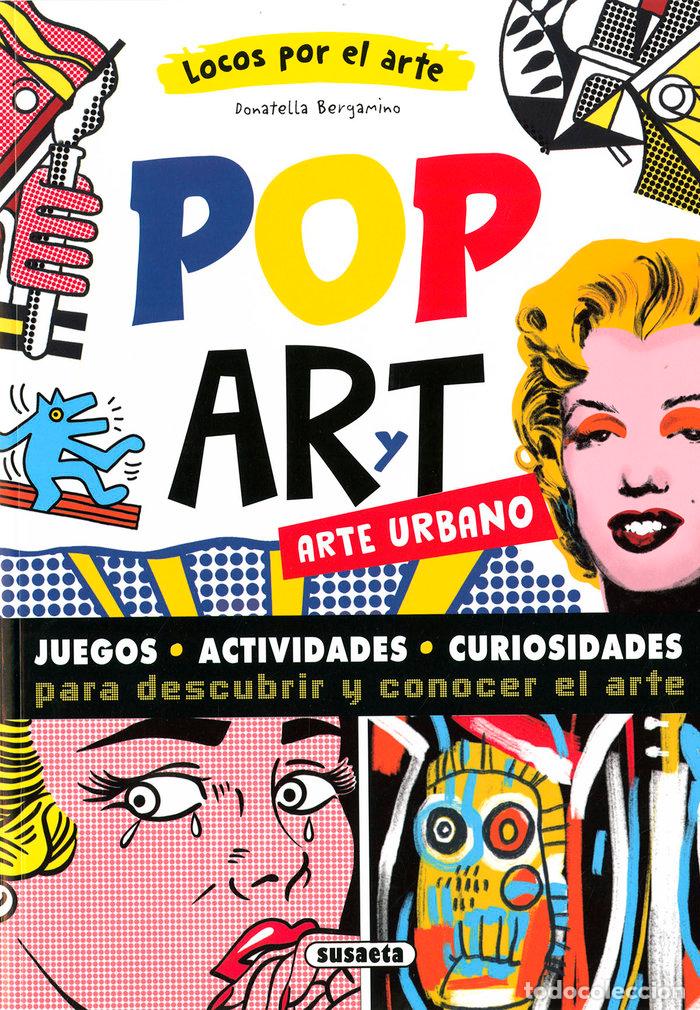 Libri: POP ART Y ARTE URBANO - BERGAMINO, DONATELLA