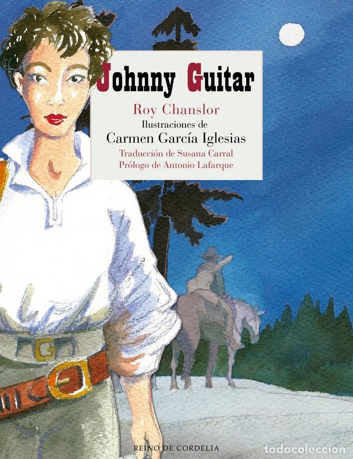 Libri: JOHNNY GUITAR - CHANSLOR, ROY