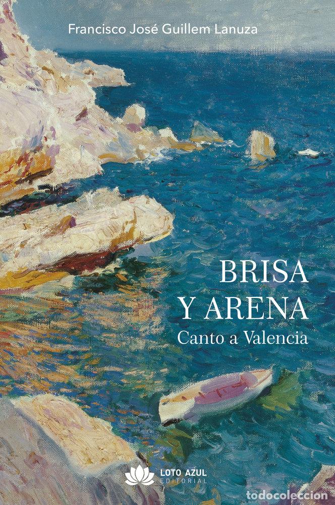 Libri: BRISA Y ARENA - GUILLEM LANUZA, FRANCISCO JOSE