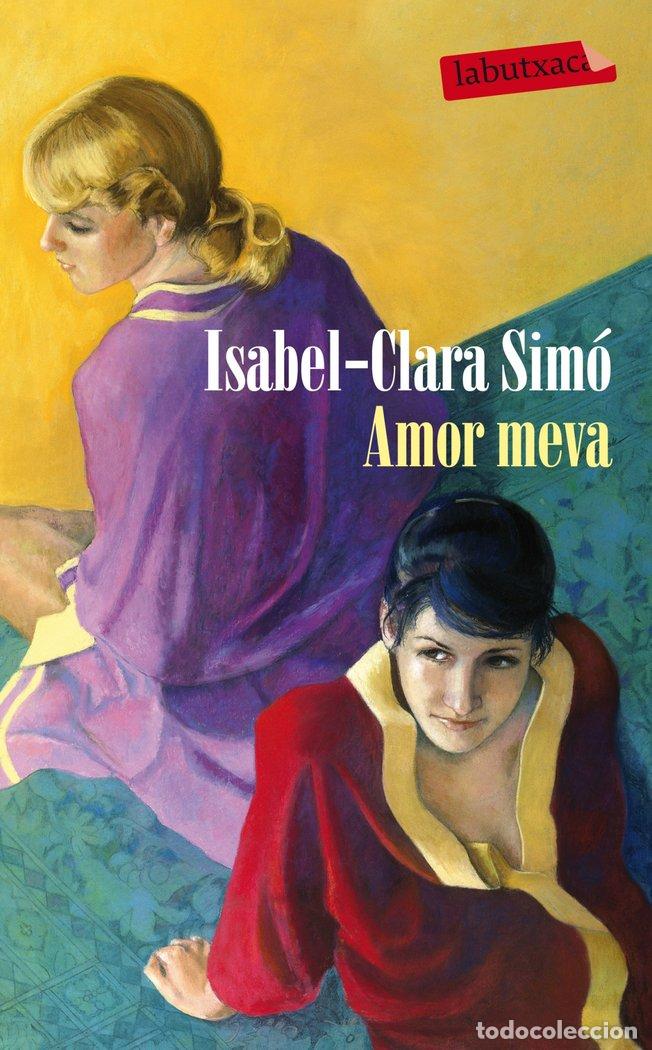 Libri: AMOR MEVA - ISABEL-CLARA SIMO MONLLOR