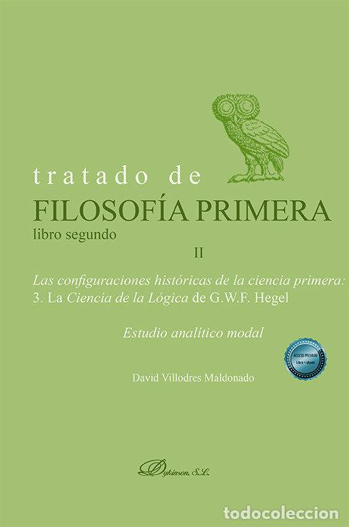 B&uuml;cher: TRATADO DE FILOSOFIA PRIMERA LIBRO SEGUNDO - VILLODRES MALDONADO, DAVID