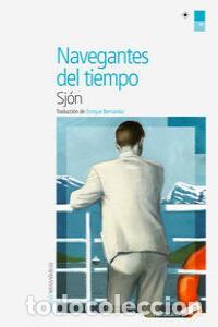 B&uuml;cher: NAVEGANTES DEL TIEMPO - SJON