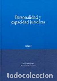 Livros: PERSONALIDAD Y CAPACIDAD JURIDICAS TOMOS I-II - CASADO RAIGON, RAFAEL