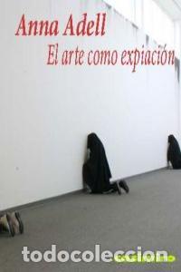 B&uuml;cher: ARTE COMO EXPIACION,EL - ADELL, ANNA