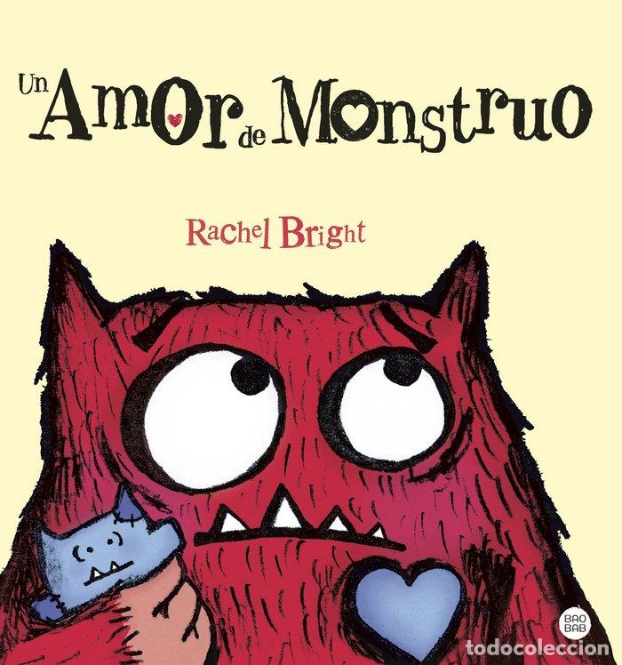 B&uuml;cher: UN AMOR DE MONSTRUO - RACHEL BRIGHT