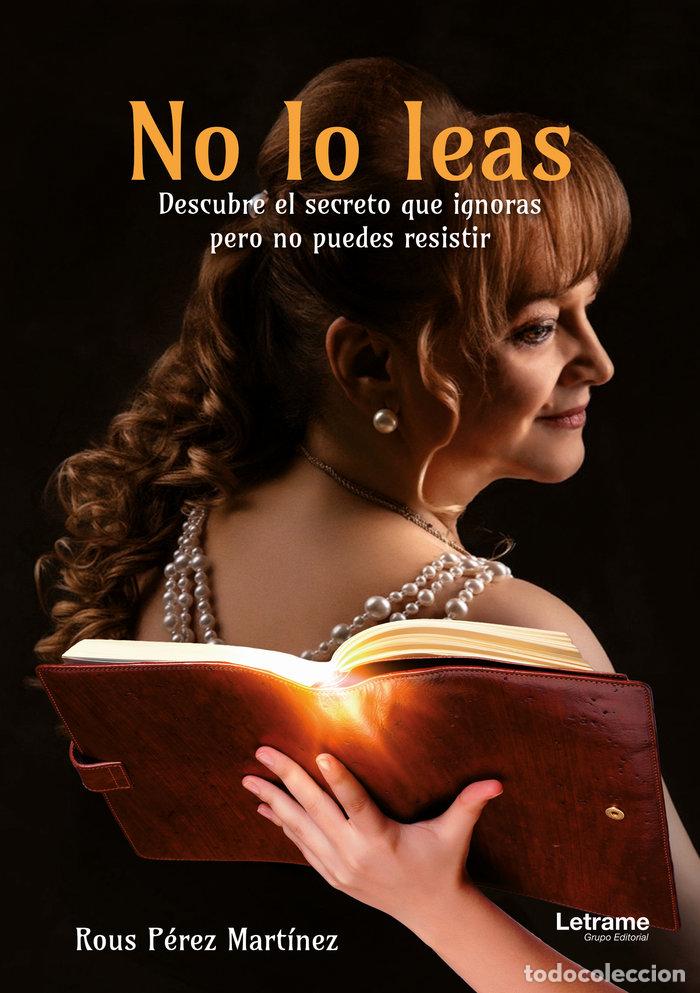 Livres: NO LO LEAS - PEREZ MARTINEZ, ROUS