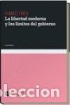 Livres: LIBERTAD MODERNA Y LOS LIMITES DEL GOBIERNO, LA - FRIED, CHARLES &Ccedil;