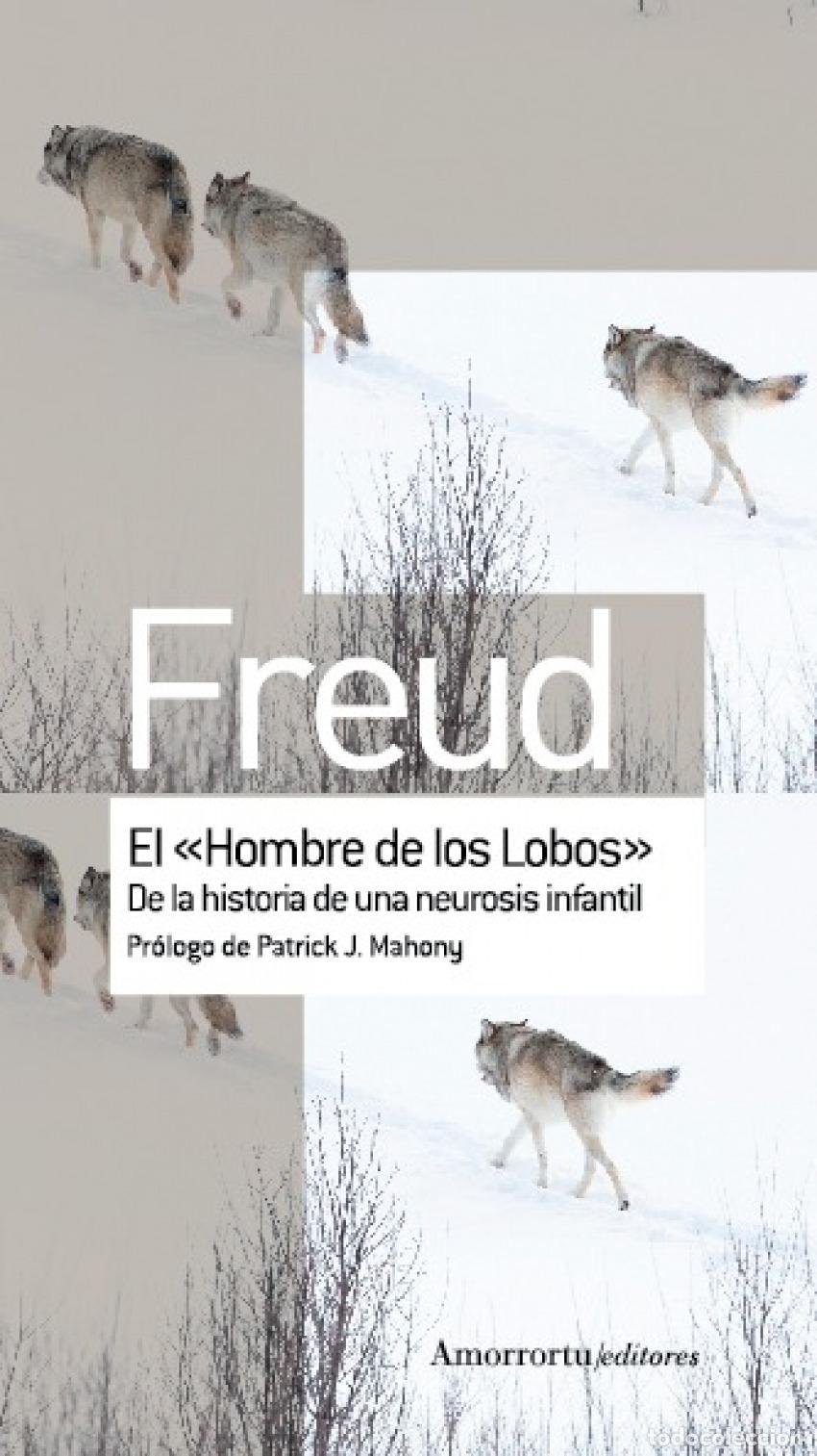 Livres: EL &rdquo;HOMBRE DE LOS LOBOS&rdquo; - Freud Sigmund