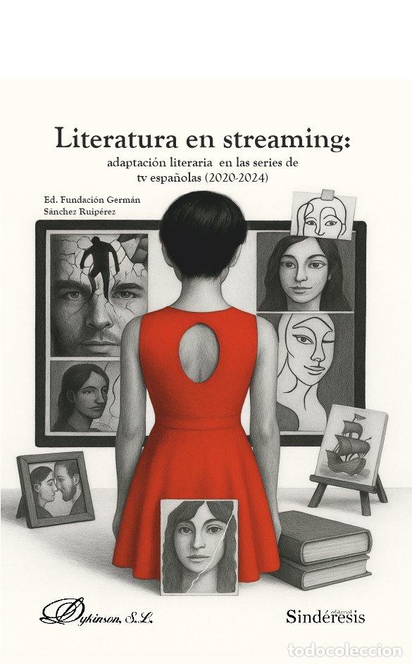 Libri: LITERATURA EN STREAMING ADAPTACION LITERARIA EN LAS SERIES - AA.VV