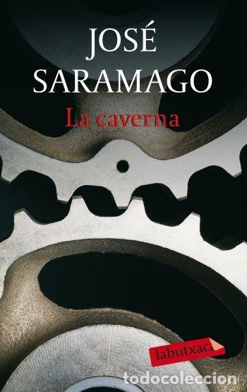 Libri: CAVERNA,LA - JOSE SARAMAGO