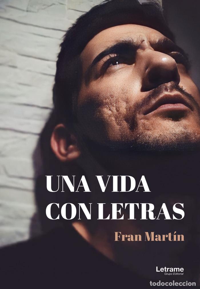 B&uuml;cher: UNA VIDA CON LETRAS - MARTIN, FRAN