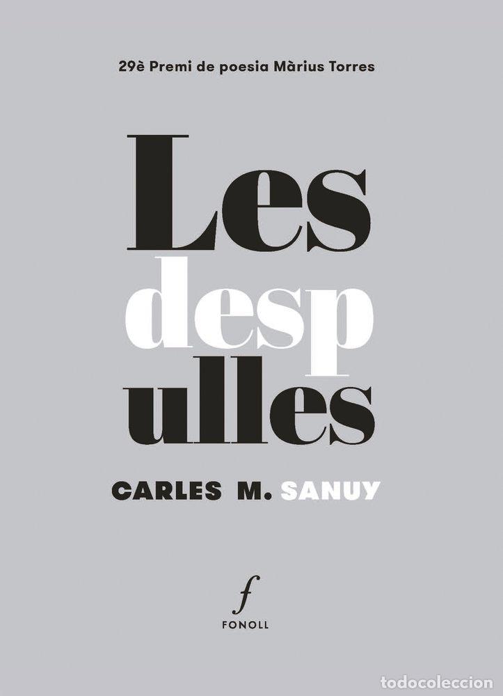 Livros: LES DESPULLES - M. SANUY, CARLES