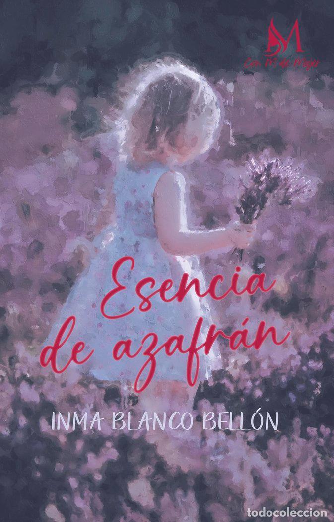 Libri: ESENCIA DE AZAFRAN - BLANCO BELLON, INMA