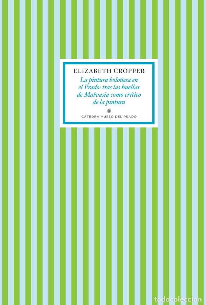 B&uuml;cher: PINTURA BOLO&Ntilde;ESA EN EL PRADO,LA - CROPPER, ELIZABETH
