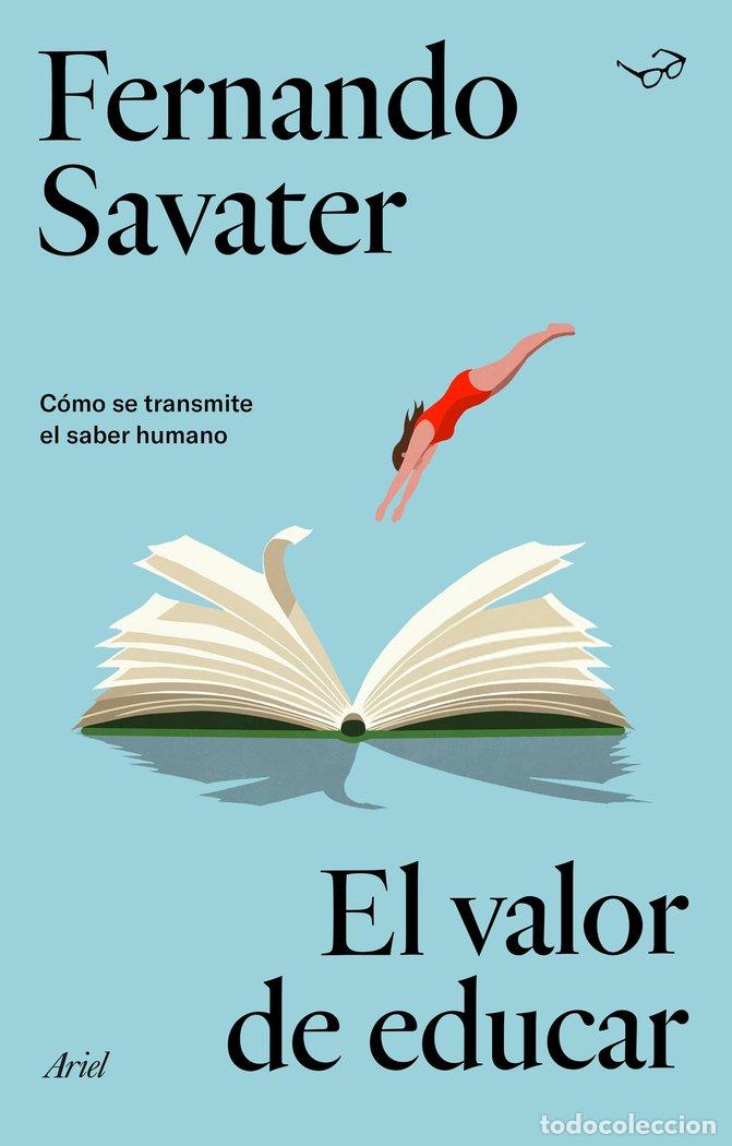 Livres: EL VALOR DE EDUCAR - FERNANDO SAVATER