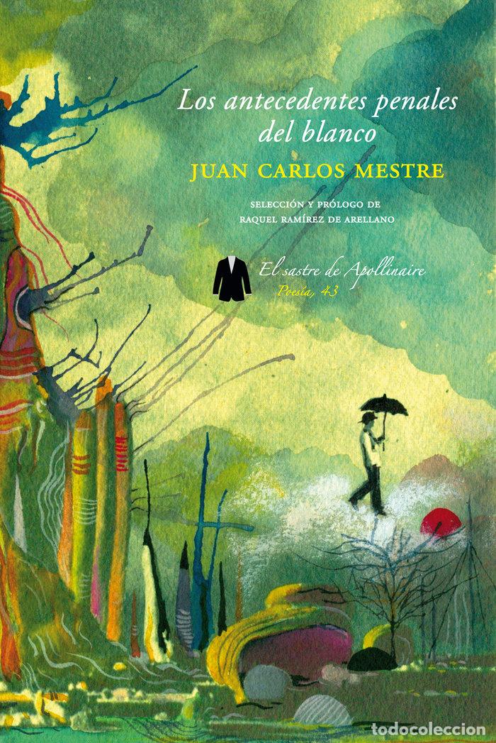 books: LOS ANTECEDENTES PENALES DEL BLANCO - MESTRE, JUAN CARLOS