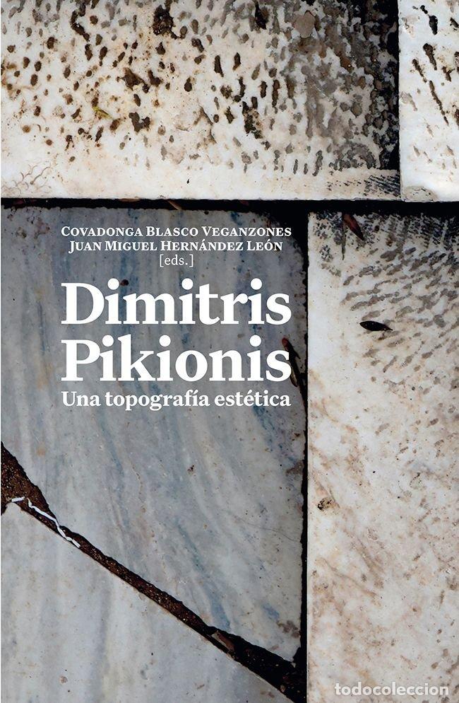 Libri: DIMITRIS PIKIONIS - BLASCO VEGANZONES, COVADONGA