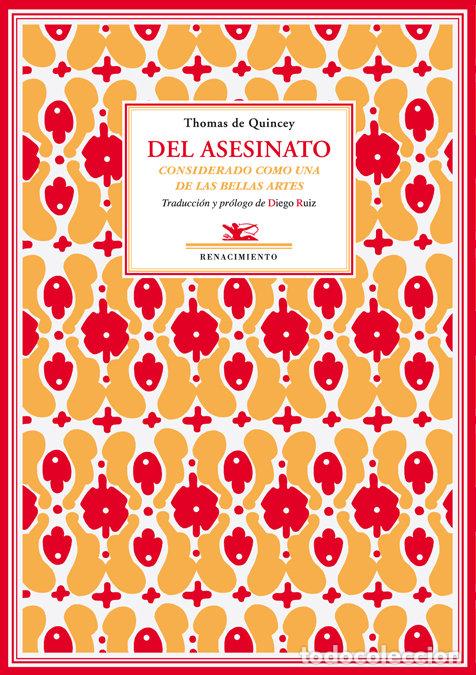 Libri: DEL ASESINATO - QUINCEY, THOMAS