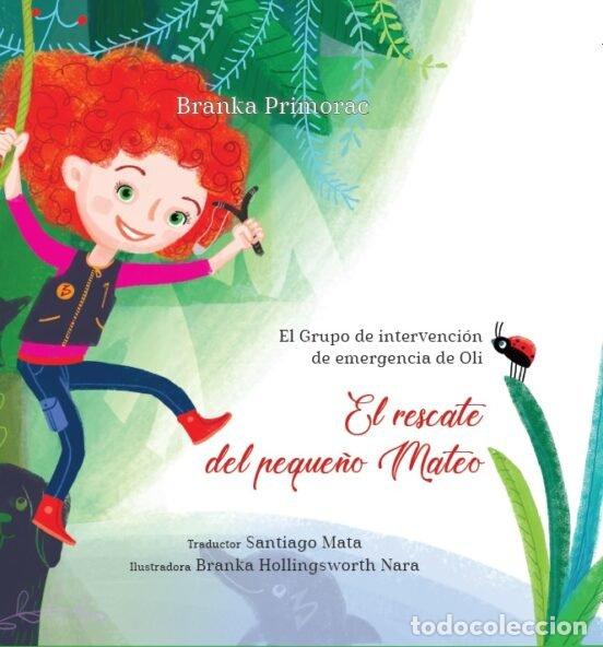 Libri: RESCATE DEL PEQUE&Ntilde;O MATEO,EL - BRANKA PRIMORAC