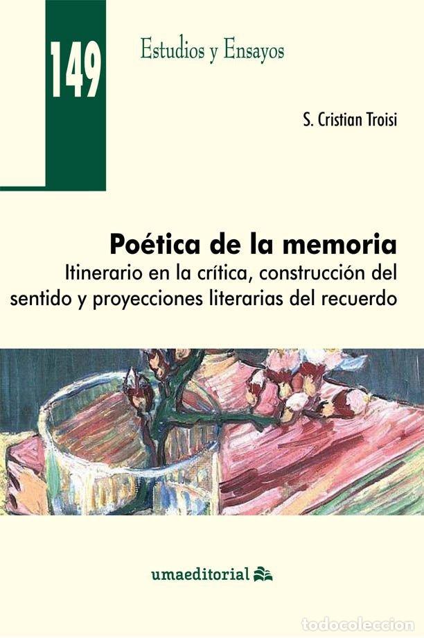 Libri: POETICA DE LA MEMORIA - TROISI, SALVATORE CRISTIAN