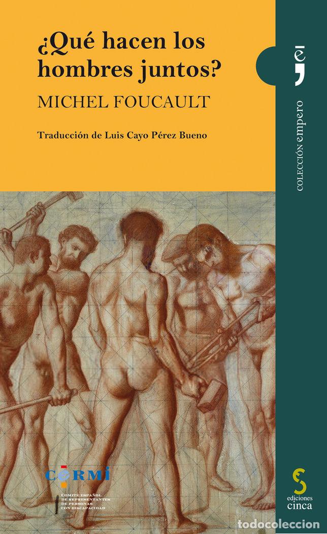 Libri: QUE HACEN LOS HOMBRES JUNTOS - CAYO PEREZ BUENO, LUIS