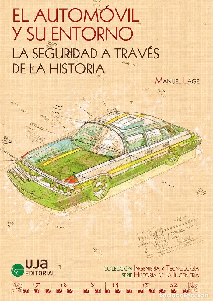 Libri: EL AUTOMOVIL Y SU ENTORNO - LAGE MARCO, MANUEL
