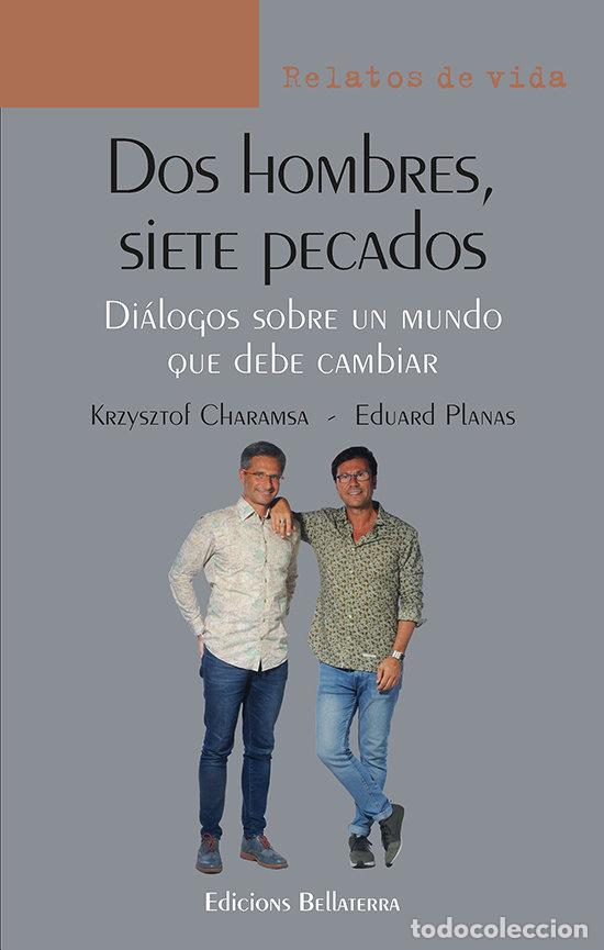Libri: DOS HOMBRES SIETE PECADOS - CHARAMSA, KRZYSZTOF