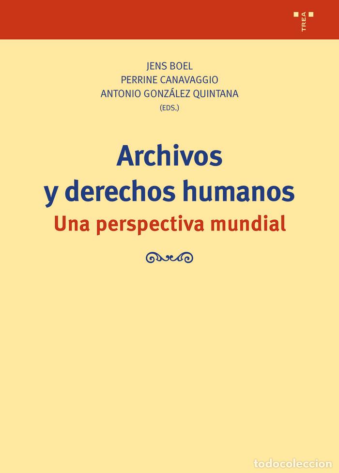 Libri: ARCHIVOS Y DERECHOS HUMANOS - BOEL, JENS