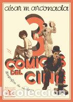 Libri: TRES COMICOS DEL CINE - MU&Ntilde;OZ ARCONADA, CESAR