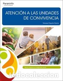 Livres: ATENCION A LAS UNIDADES DE CONVIVENCIA - VIQUEIRA GARCIA, VANESSA