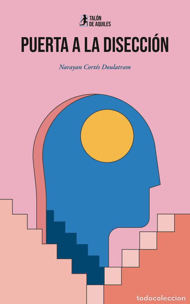 B&uuml;cher: PUERTA A LA DISECCION - CORTES DOULATRAM, NARAYAN