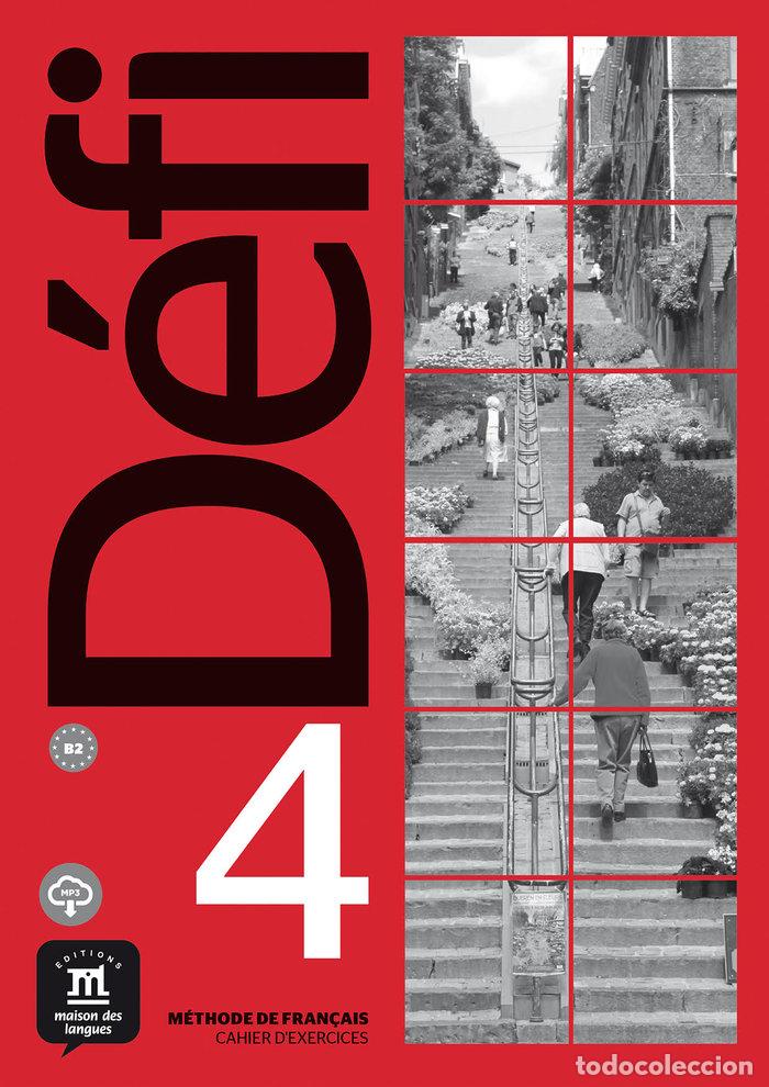 Livres: DEFI 4 NIVEL B2 CUADERNO DE ACTIVIDADES Y MP3 DESC 2019 - AA.VV