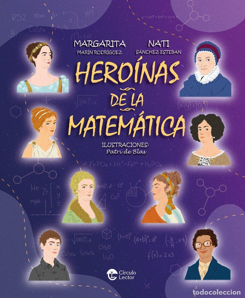 Livres: HEROINAS DE LA MATEMATICA - DE BLAS, PATRI