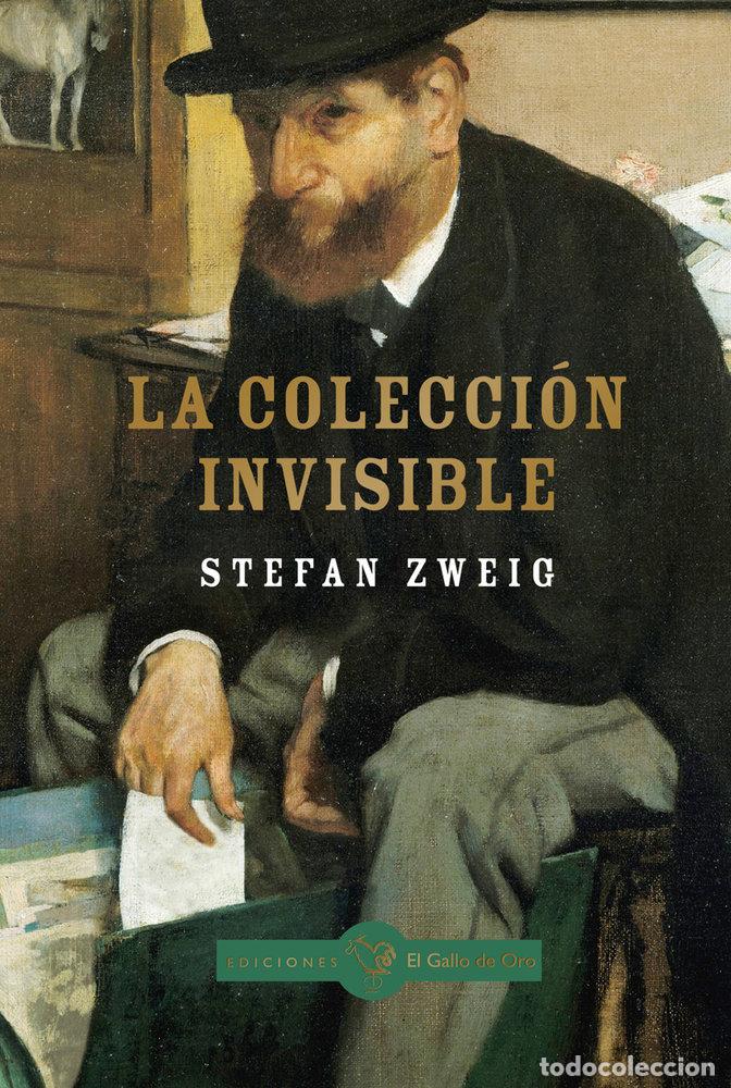 Libros: COLECCION INVISIBLE,LA - ZWEIG, STEFAN