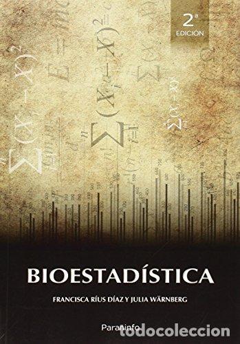 Livres: BIOESTADISTICA 2&ordf;ED - RIUS DIAZ, FRANCISCA