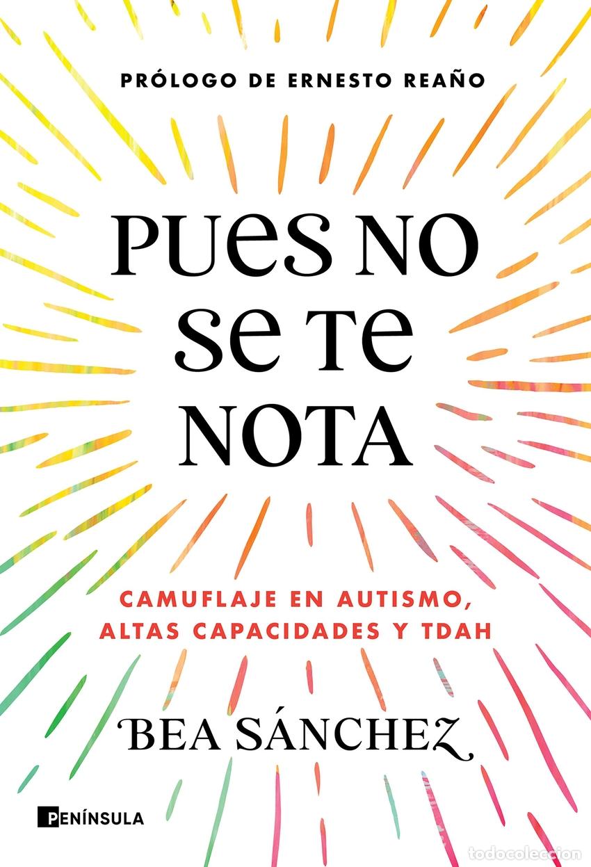 Livres: PUES NO SE TE NOTA - Bea S&aacute;nchez