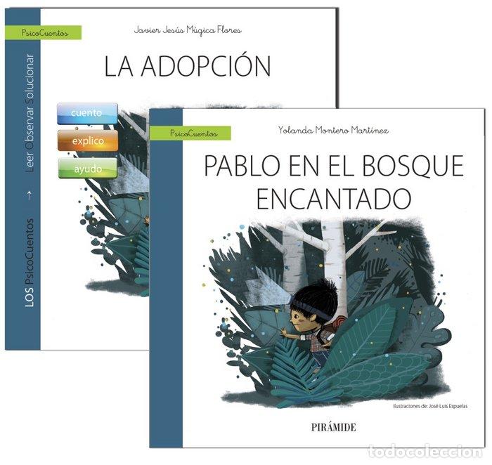 Livres: GUIA: LA ADOPCION + CUENTO: EL BOSQUE ENCANTADO - MUGICA, JAVIER
