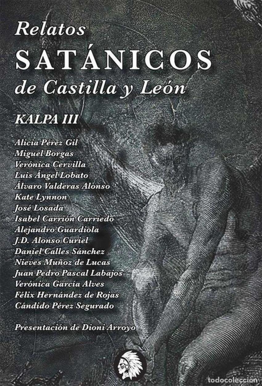 books: RELATOS SAT&Aacute;NICOS DE CASTILLA Y LE&Oacute;N - Varios autores