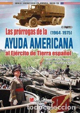 Libros: PRORROGAS AYUDA AMERICANA - AA.VV