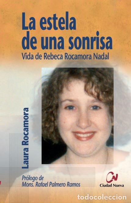 Libros: ESTELA DE UNA SONRISA,LA - ROCAMORA, LAURA