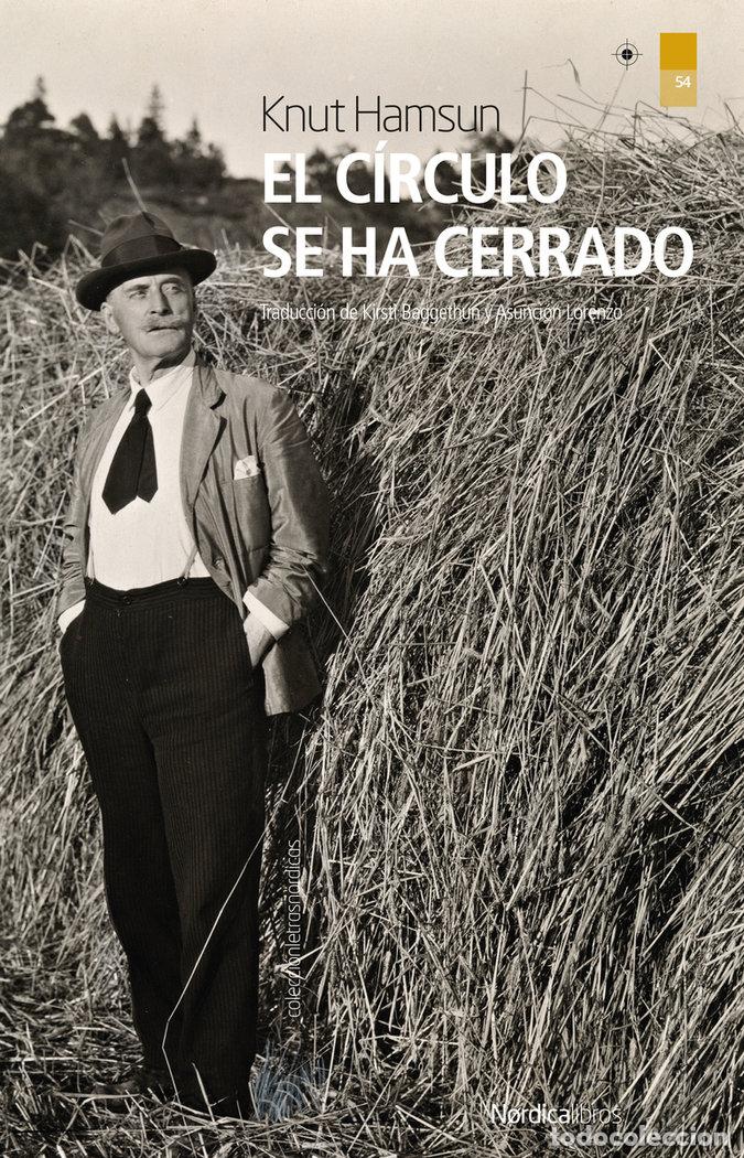 Libri: CIRCULO SE HA CERRADO,EL - KNUT HAMSUN