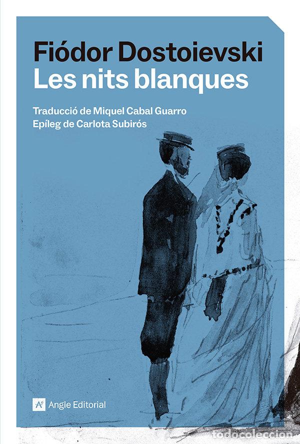 Livres: LES NITS BLANQUES - DOSTOIEVSKI, FIODOR