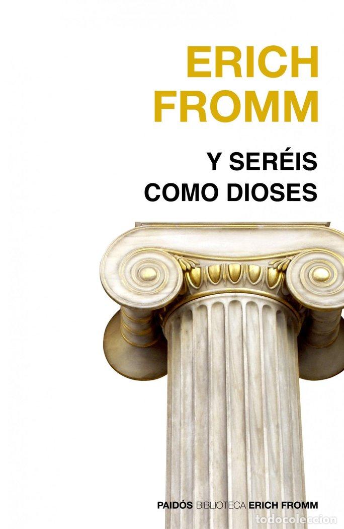 Livres: Y SEREIS COMO DIOSES - FROMM, ERICH