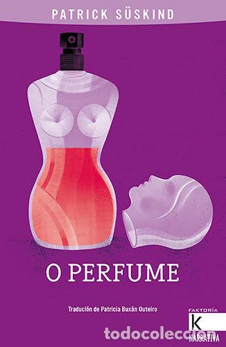 Livres: O PERFUME - S&Uuml;SKIND, PATRICK