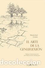 Livres: EL ARTE DE LA GENUFLEXION - .