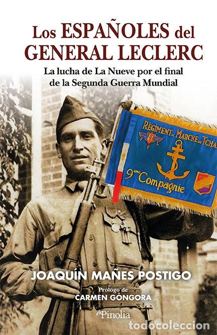 Libros: ESPA&Ntilde;OLES DEL GENERAL LECLERC,LOS - MA&Ntilde;ES POSTIGO, JOAQUIN