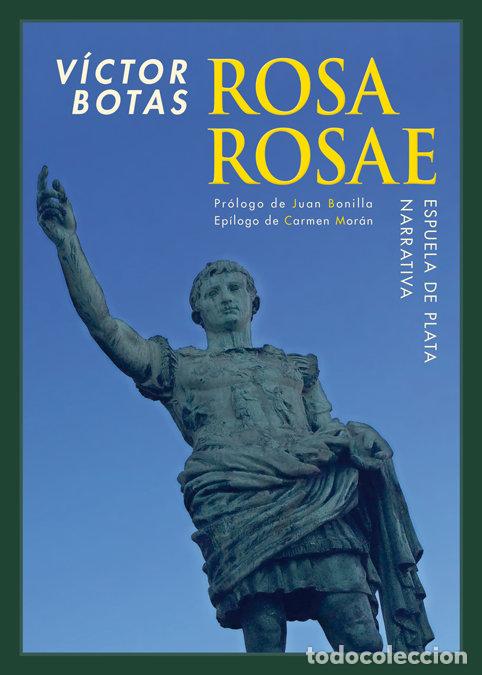 Libros: ROSA ROSAE - BOTAS, VICTOR