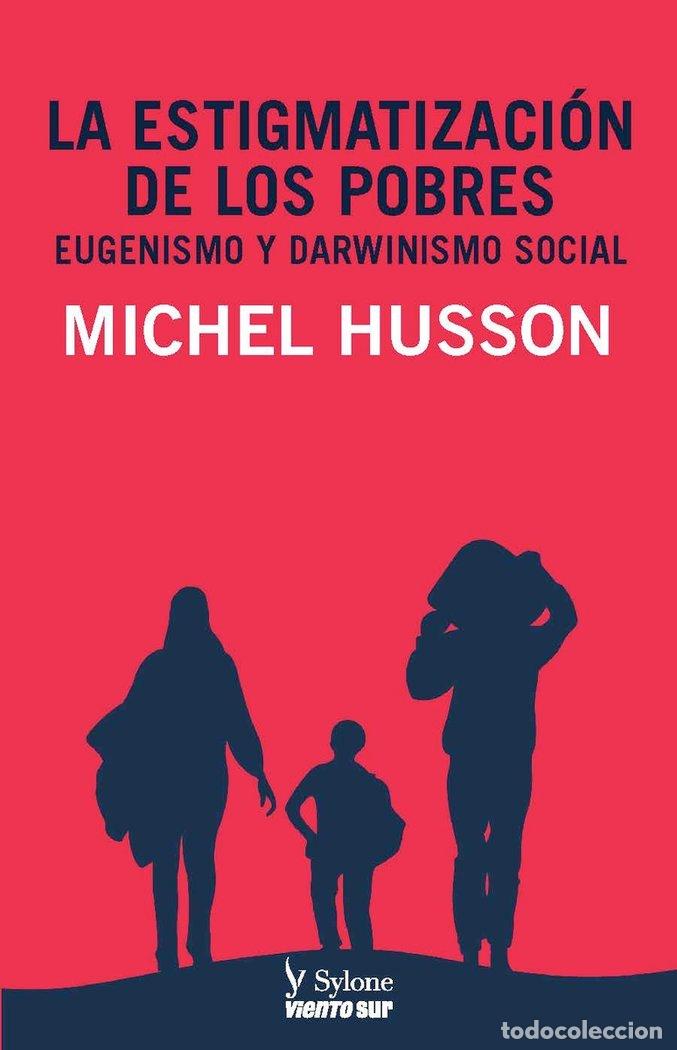 Livres: ESTIGMATIZACION DE LOS POBRES,LA - HUSSON, MICHEL